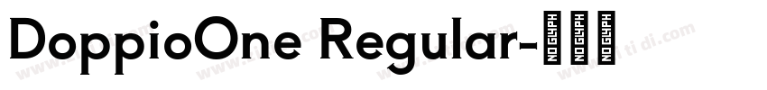 DoppioOne Regular字体转换
